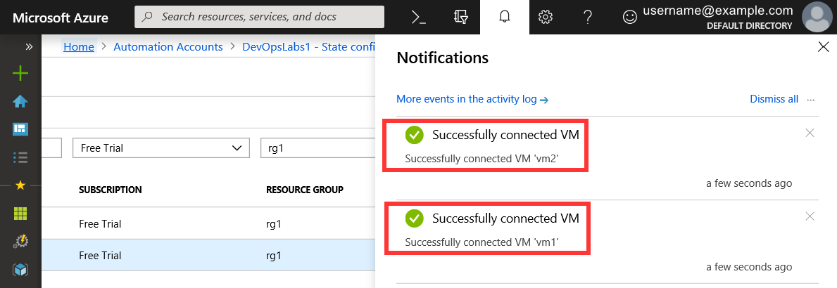 Screenshot of the Notifications pane in Azure Portal. Two notifications are highlighted which state that the State Configuration DSC resource has successfully connected to vm1 and to vm2. The two connection success notification messages are highlighted to illustrate how the Notifications pane can be used to indicate when DSC configuration operations have completed successfully.
